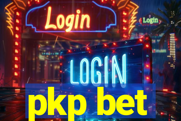 pkp bet